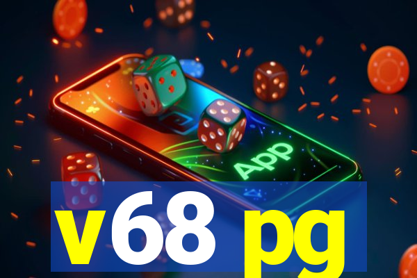 v68 pg